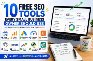 10 Free SEO Tools Every Small Business Owner Should Use in 2026